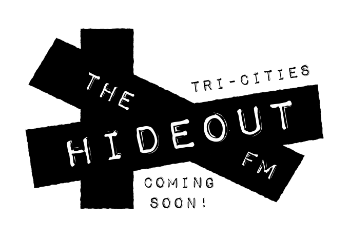 Logo for the hideout, reads the hideout fm tri-cities coming soon!